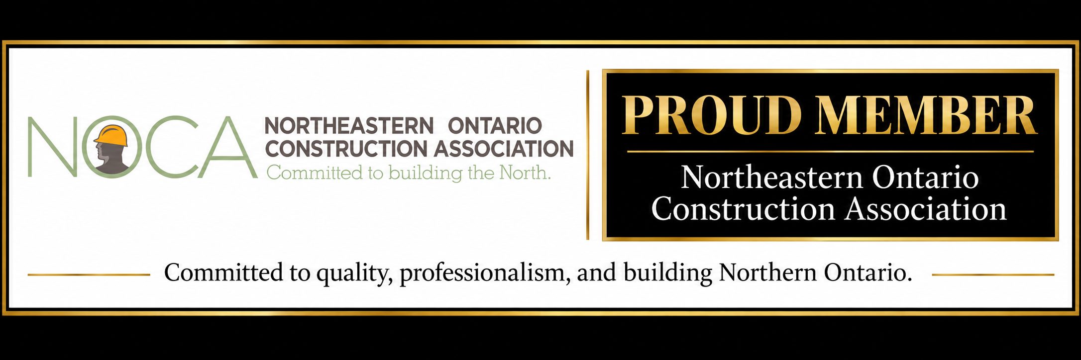 Proud Member — Northeastern Ontario Construction Association